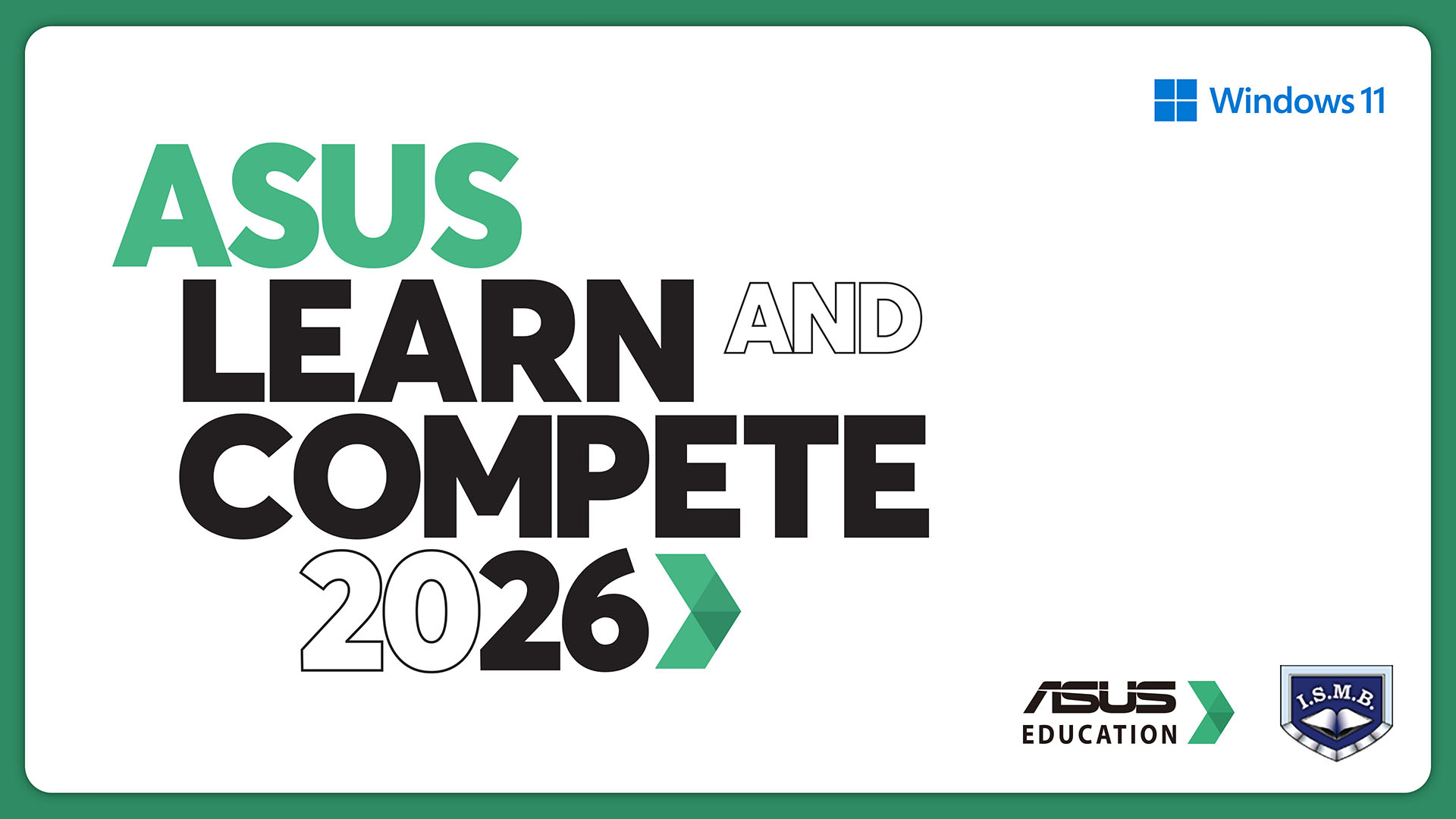 ASUS LEARN AND COMPETE 2026