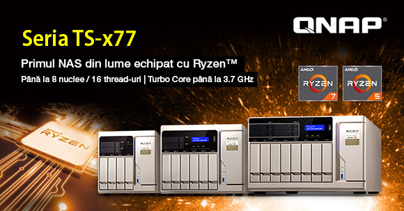 QNAP TS-x77, primul NAS din lume echipat cu procesor Ryzen