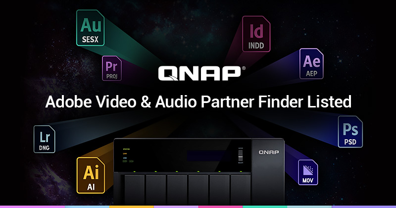 QNAP a fost listat în Adobe Video & Audio Partner Finder